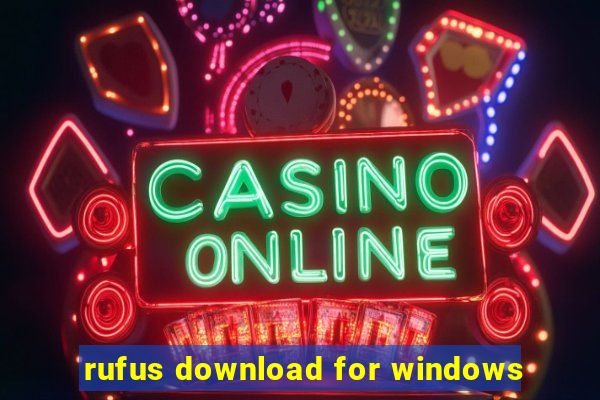 rufus download for windows